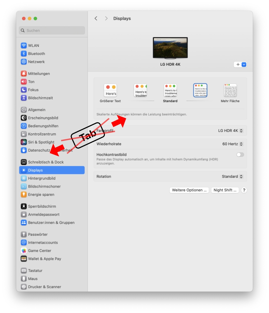 Screenshot der Systemeinstellungen in macOS Sonoma. In der Seitenleiste links ausgewählt: Displays. Im Detailbereich rechts werden die Display-Eigenschaften angezeigt. Drücken der Tabulator-Taste schaltet aber nur die Einträge in der Seitenleiste links durch, ohne in den Detailbereich zu wechseln.